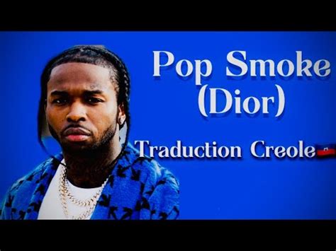 traduction musique dior pop smoke
